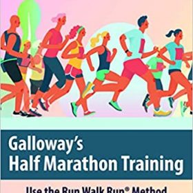 A Triathlete’s Diary reviews ‘Galloway’s Half Marathon Training’